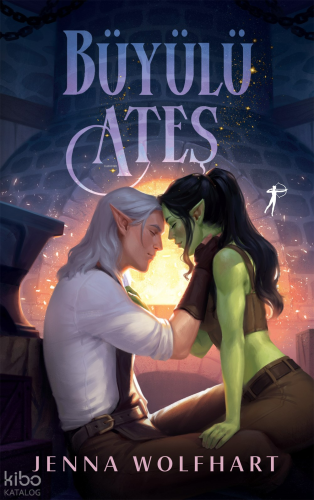 Büyülü Ateş | Jenna Wolfhart | Artemis Yayınları