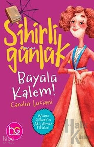 Büyülü Kalem | Carolin Luciani | Halk Kitabevi