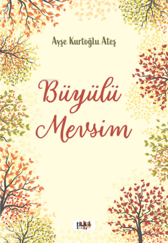 Büyülü Mevsim