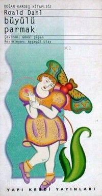 Büyülü Parmak | Roald Dahl | Yapı Kredi Yayınları ( YKY )