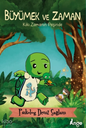 Büyümek ve Zaman;Kiki Zamanın Peşinde