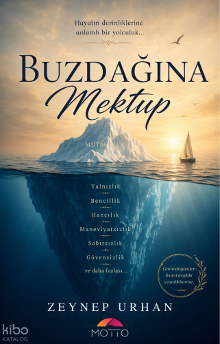 Buzdağına Mektup | Zeynep Urhan | Motto Yayınları