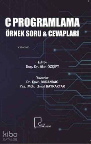 C Programlama Örnek Soru ve Cevapları