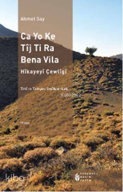 Ca Yo Ke Tîj Ti Ra Bena Vila