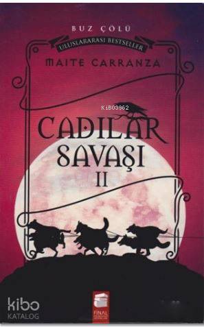 Cadılar Savaşı 2 - Buz Çölü | Maite Carranza | Final Kültür Sanat Yayı