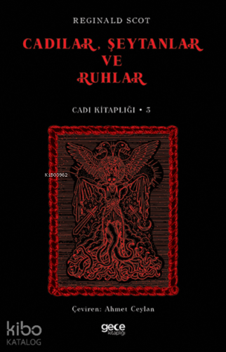 Cadılar, Şeytanlar ve Ruhlar ;Cadı Kitaplığı 3