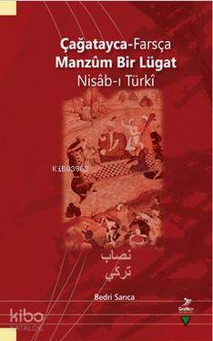 Çağatayca-Farsça Manzum Bir Lügat Nisab-ı Türki