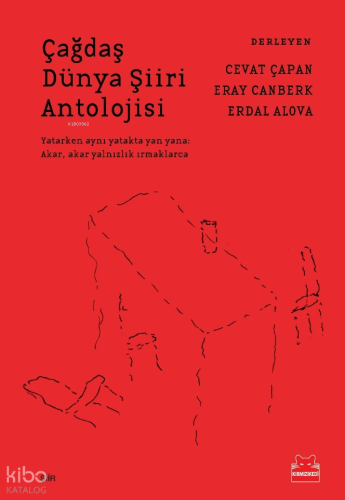 Çağdaş Dünya Şiiri Antolojisi | Kolektif | Kırmızıkedi Yayınevi