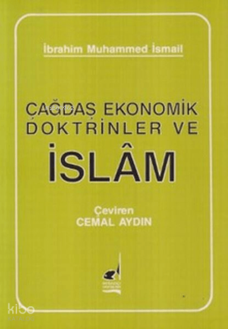 Çağdaş Ekonomik Doktrinler ve İslam
