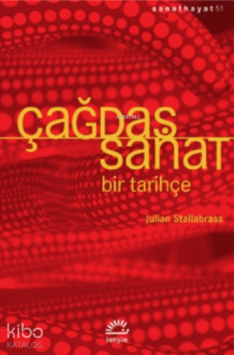 Çağdaş Sanat;Bir Tarihçe