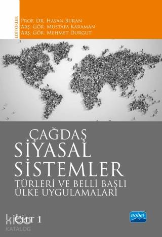 Çağdaş Siyasal Sistemler, Türleri ve Belli Başlı Ülke Uygulamaları / Cilt 1