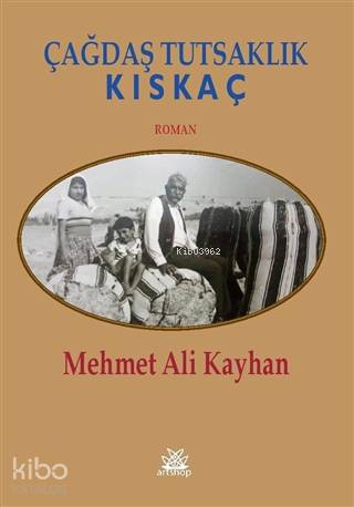 Çağdaş Tutsaklık - Kıskaç