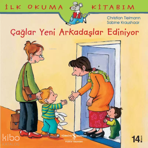 Çağlar Yeni Arkadaş Ediniyor -  İlk Okuma Kitabım