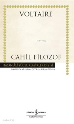 Cahil Filozof (Ciltli)