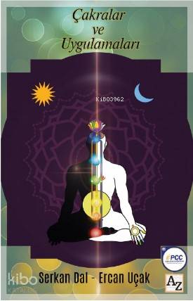 Çakralar ve Uygulamaları