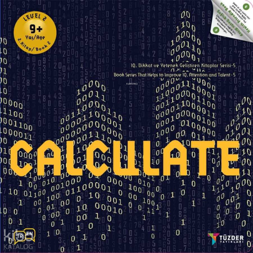 Calculate 9+ Yaş;IQ, Dikkat ve Yetenek Geliştiren Kitaplar Serisi