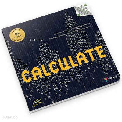 Calculate 9+ Yaş - IQ, Dikkat ve Yetenek Geliştiren Kitaplar Serisi | 