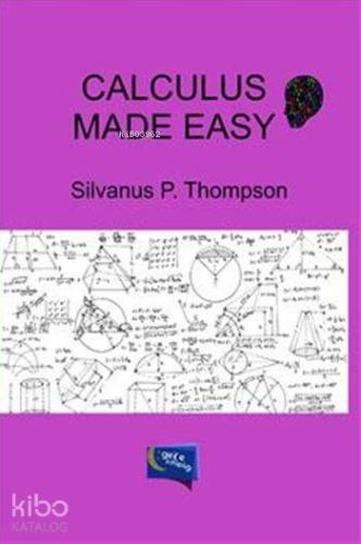 Calculus Made Easy