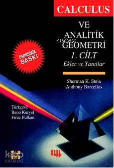 Calculus ve Analitik Geometri 1 | Sherman K. Stein | Literatür - Ders 