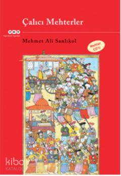 Çalıcı Mehterler