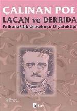Çalınan Poe; Psikanalitik Devekuşu Diyalektiği