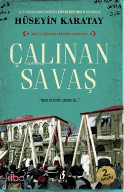 Çalınan Savaş | Hüseyin Karatay | Çıra Yayınları