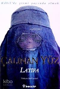 Çalınan Yüz | Latifa | İnkılâp Kitabevi