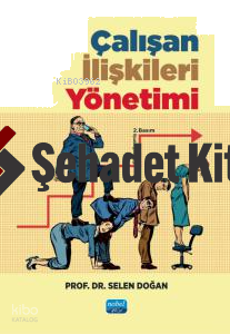 Çalışan İlişkileri Yönetimi