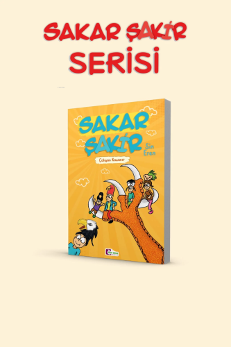 Çalışan Kazanır – Sakar Şakir