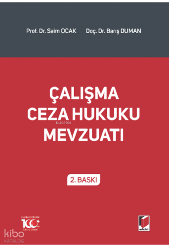 Çalışma Ceza Hukuku Mevzuatı