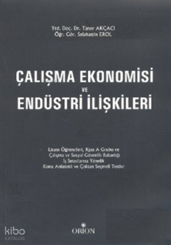 Çalışma Ekonomisi ve Endüstri İlişkileri