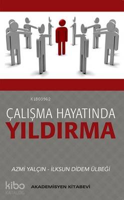 Çalışma Hayatında Yıldırma
