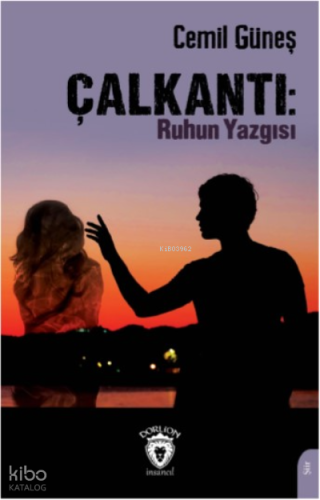 Çalkantı: Ruhun Yazgısı