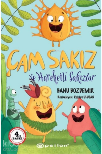Çam Sakız - Hareketli Sakızla | Banu Bozdemir | Epsilon Yayınevi