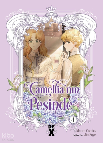 Camellia'nın Peşinde 4 | Jin Soye | Dex Kitap