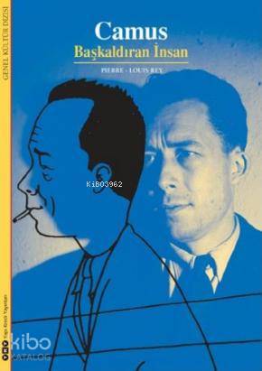 Camus; Başkaldıran İnsan