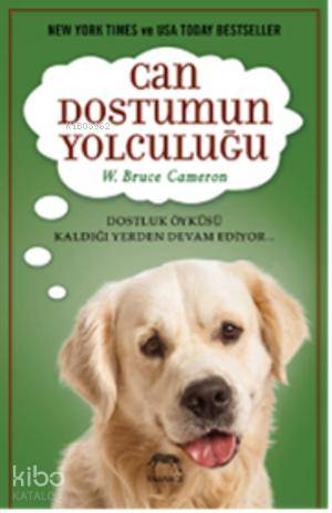 Can Dostumun Yolculuğu