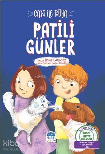 Can ile Rüya - Patili Günler; Hayat Ünite Hikayeleri