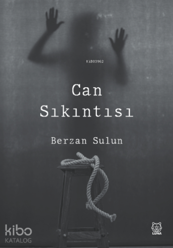 Can Sıkıntısı