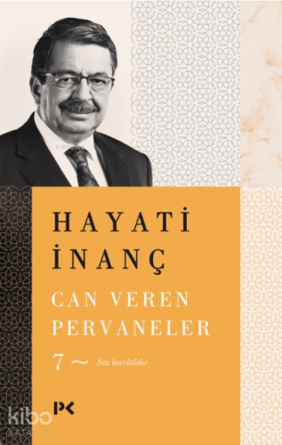 Can Veren Pervaneler - 7 | Hayati İnanç | Profil Yayıncılık