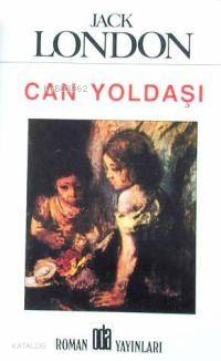 Can Yoldaşı | Jack London | Oda Yayınları