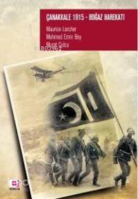 Çanakkale 1915 Boğaz Harekatı