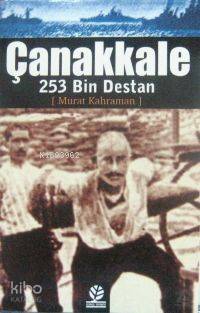 Çanakkale 253 Bin Destan