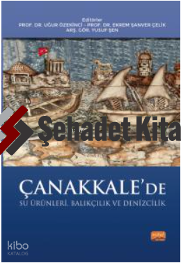 Çanakkale’de Su Ürünleri, Balıkçılık ve Denizcilik