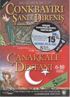 Çanakkale Destanı Seti (6-10)