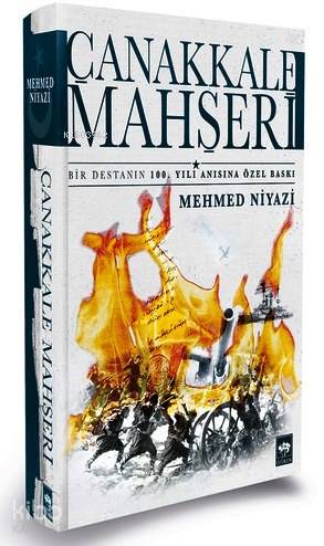Çanakkale Mahşeri (Ciltli) | Mehmed Niyazi | Ötüken Neşriyat