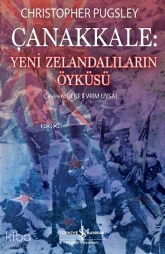 Çanakkale: Yeni Zelandalıların Öyküsü