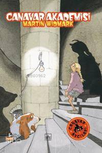 Canavar Akademisi; Canavar Avcıları Birinci Kitap