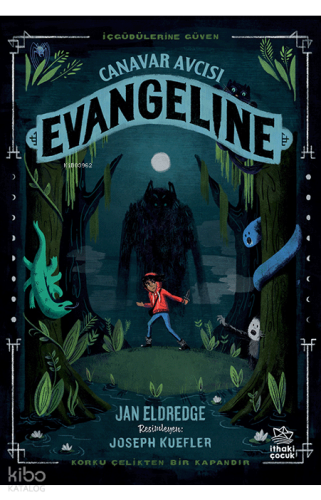 Canavar Avcısı Evangeline
