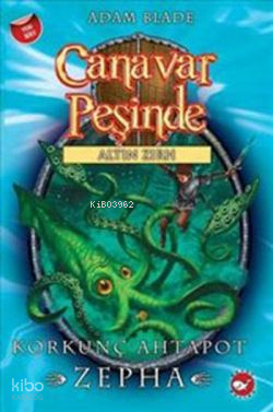 Canavar Peşinde 7; Korkunç Ahtapot Zepha